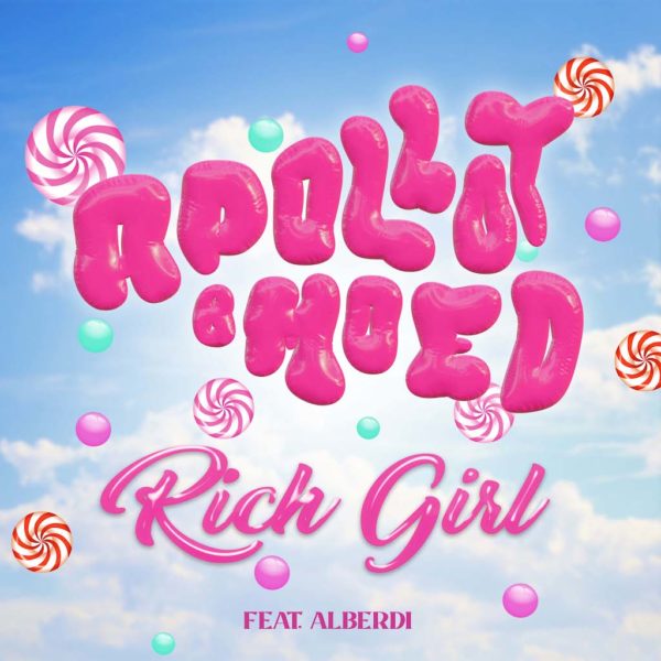Apollo T & Moed - Rich Girl (Feat. Alberdi) - ARTWORK